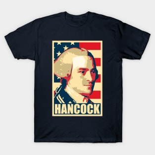 John Hancock Propaganda Poster Pop Art T-Shirt